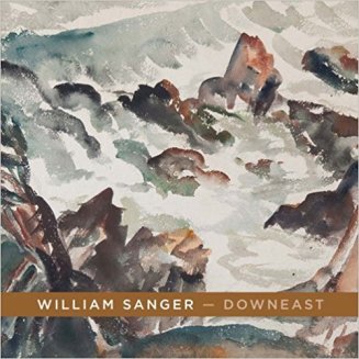 William Sanger Downeast